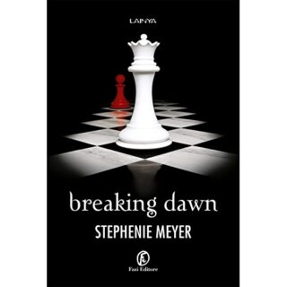 Breaking Dawn (The Twilight Saga, Book 4) ebook Exclusive