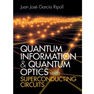 Quantum Information and Quantum Optics